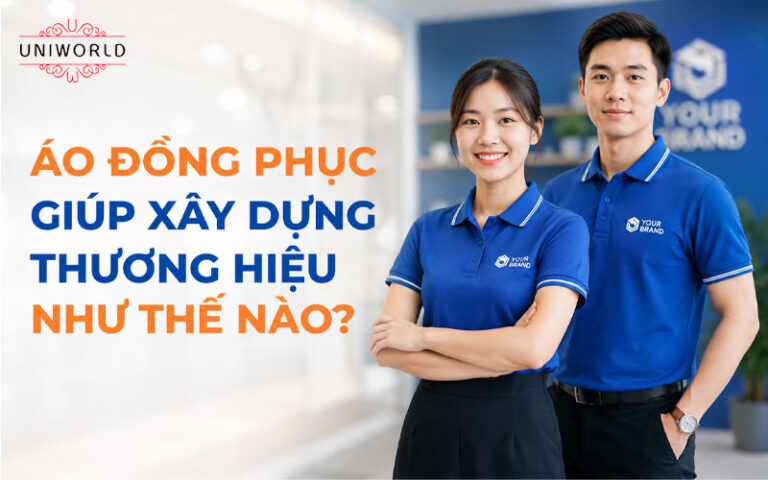 ao-dong-phuc-giup-xay-dung-thuong-hieu-nhu-the-nao